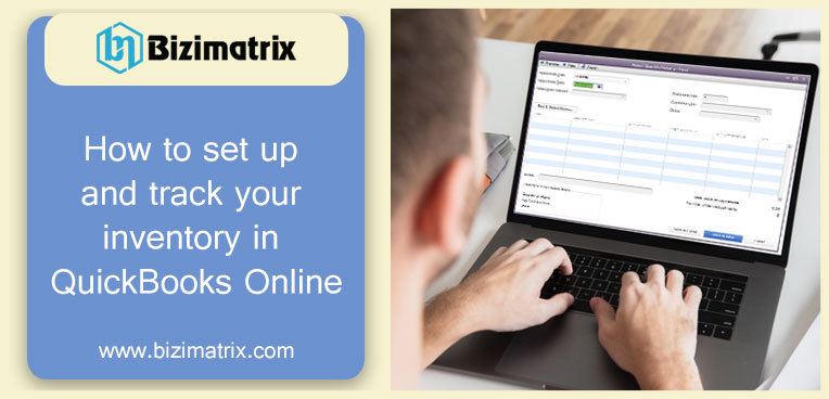 How to set up and track your inventory in QuickBooks Online
